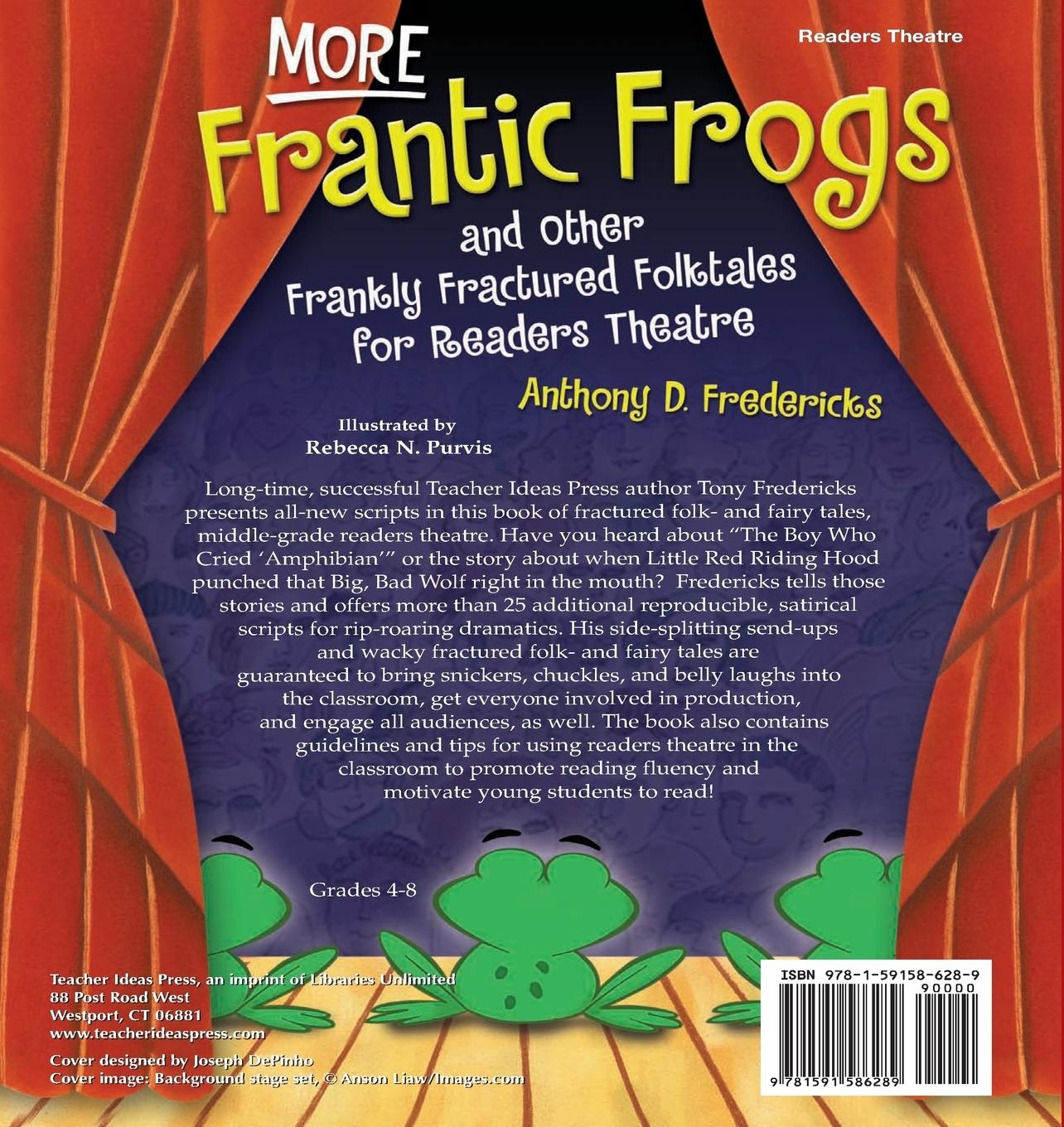 Rückseitencover More Frantic Frogs and Other Frankly Fractured Folktales for Readers Theatre