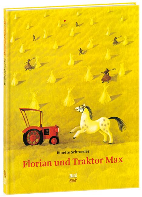 Vorderes Coverbild Florian und Traktor Max