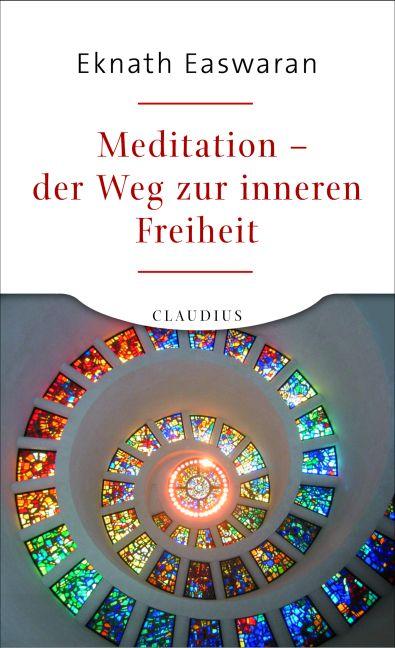 Vorderes Coverbild Meditation - der Weg zur inneren Freiheit