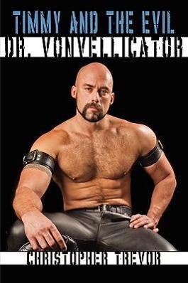 Vorderes Coverbild Timmy and the Evil Dr. Vonvillicator