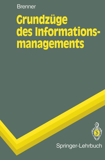 Vorderes Coverbild Grundzüge des Informationsmanagements