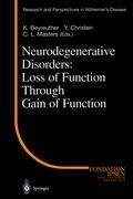 Vorderes Coverbild Neurodegenerative Disorders: Loss of Function Through Gain of Function