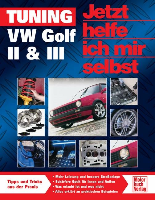 Vorderes Coverbild Tuning VW Golf II & III