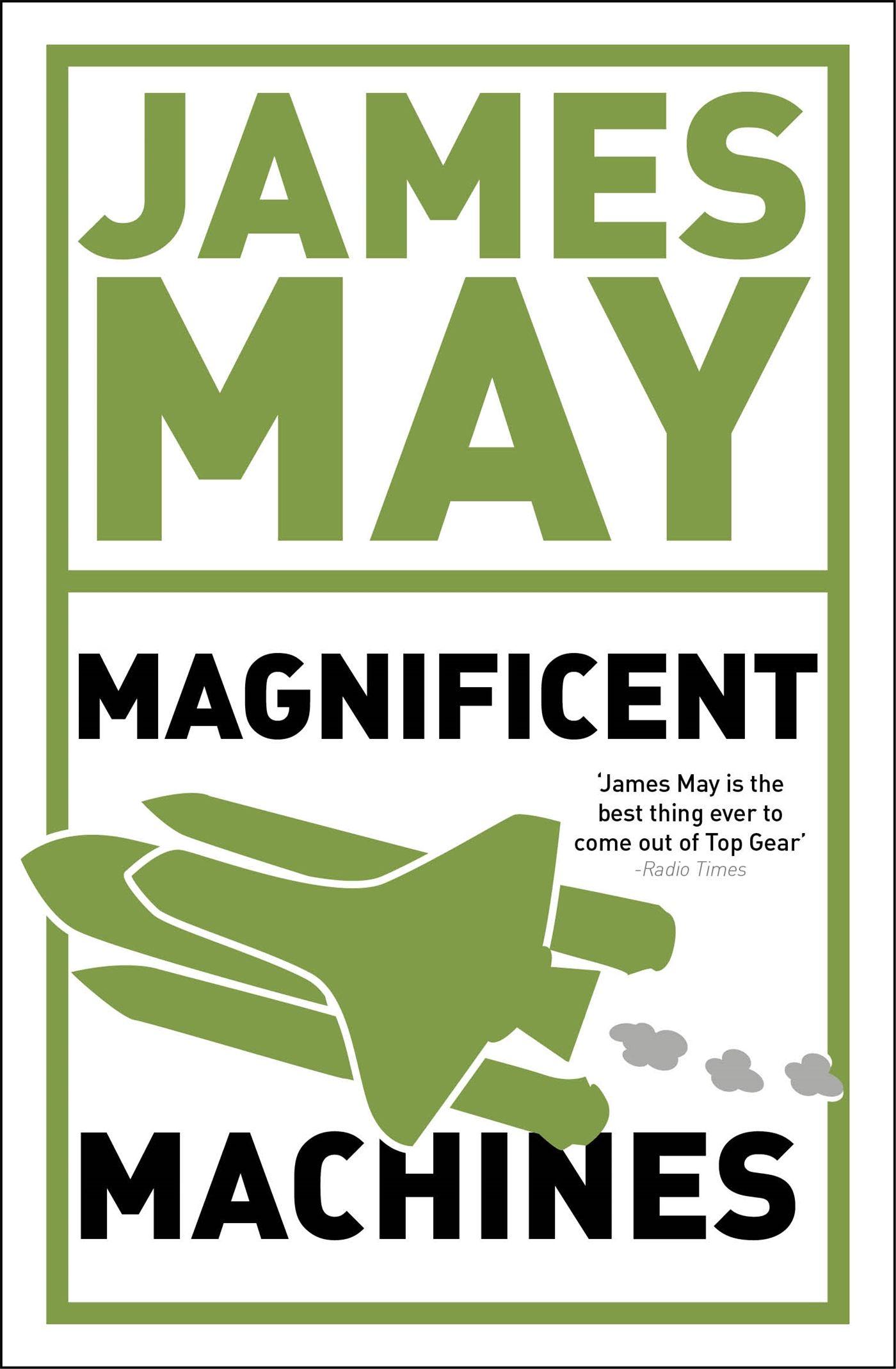 Vorderes Coverbild James May's Magnificent Machines