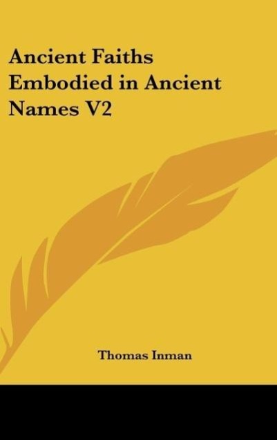 Vorderes Coverbild Ancient Faiths Embodied in Ancient Names V2
