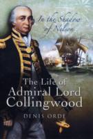 Vorderes Coverbild In the Shadow of Nelson: the Life of Admiral Lord Collingwood