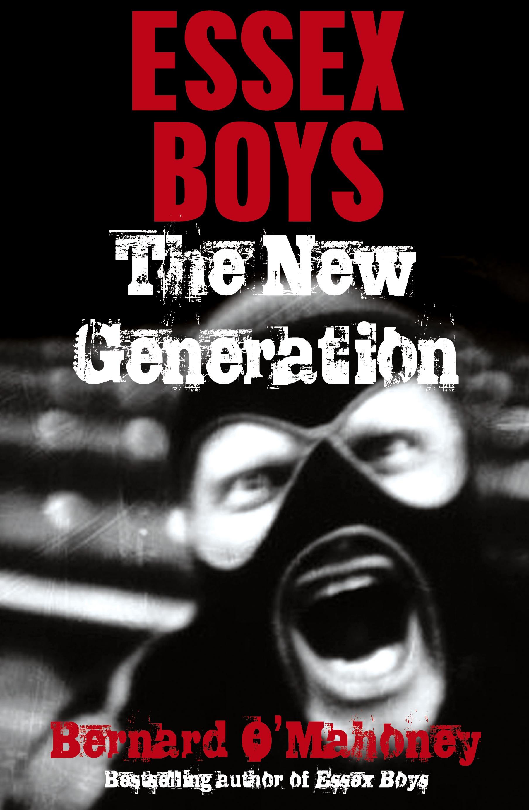 Vorderes Coverbild Essex Boys The New Generation