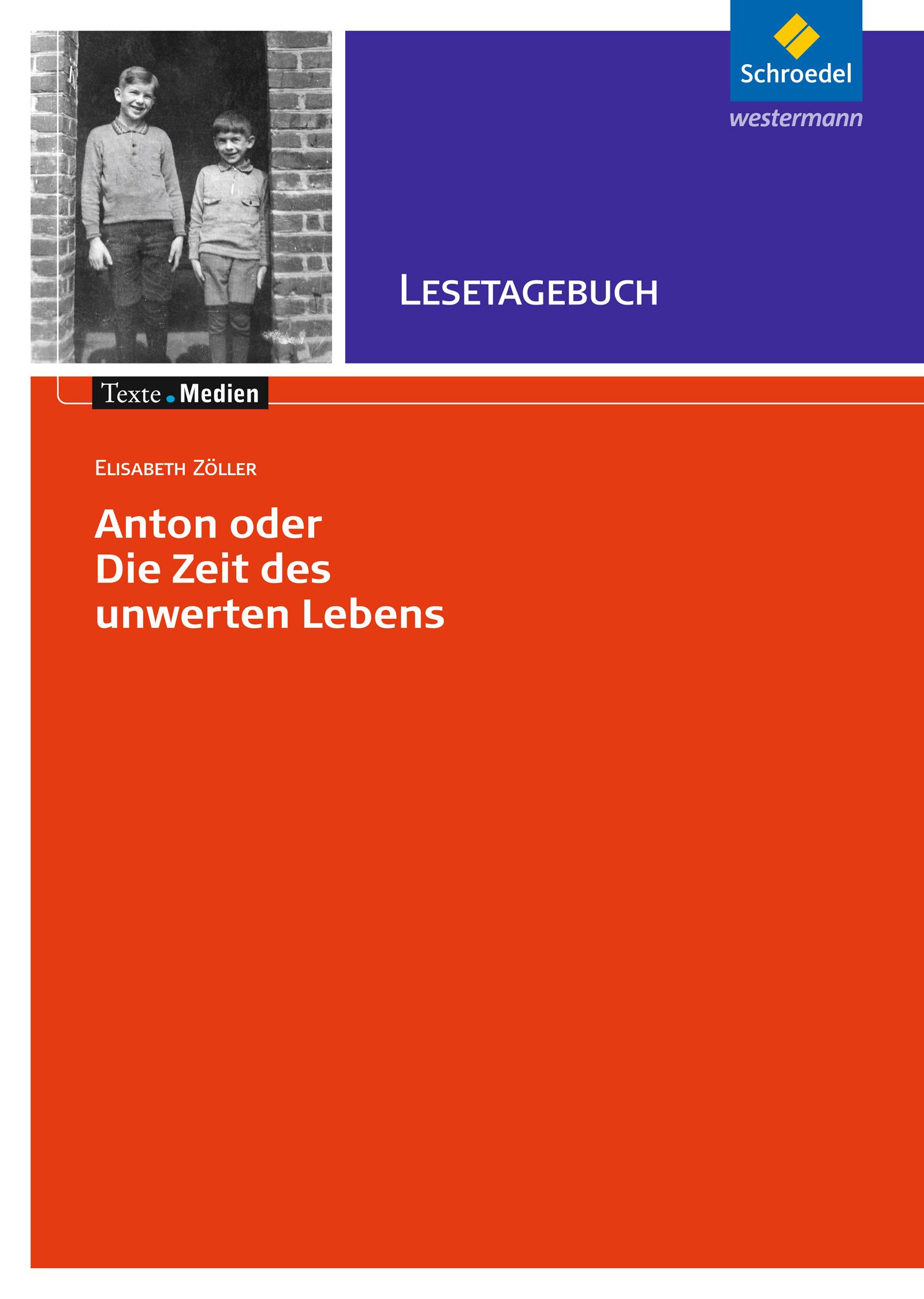 Vorderes Coverbild Anton oder die Zeit des unwerten Lebens - Lesetagebuch