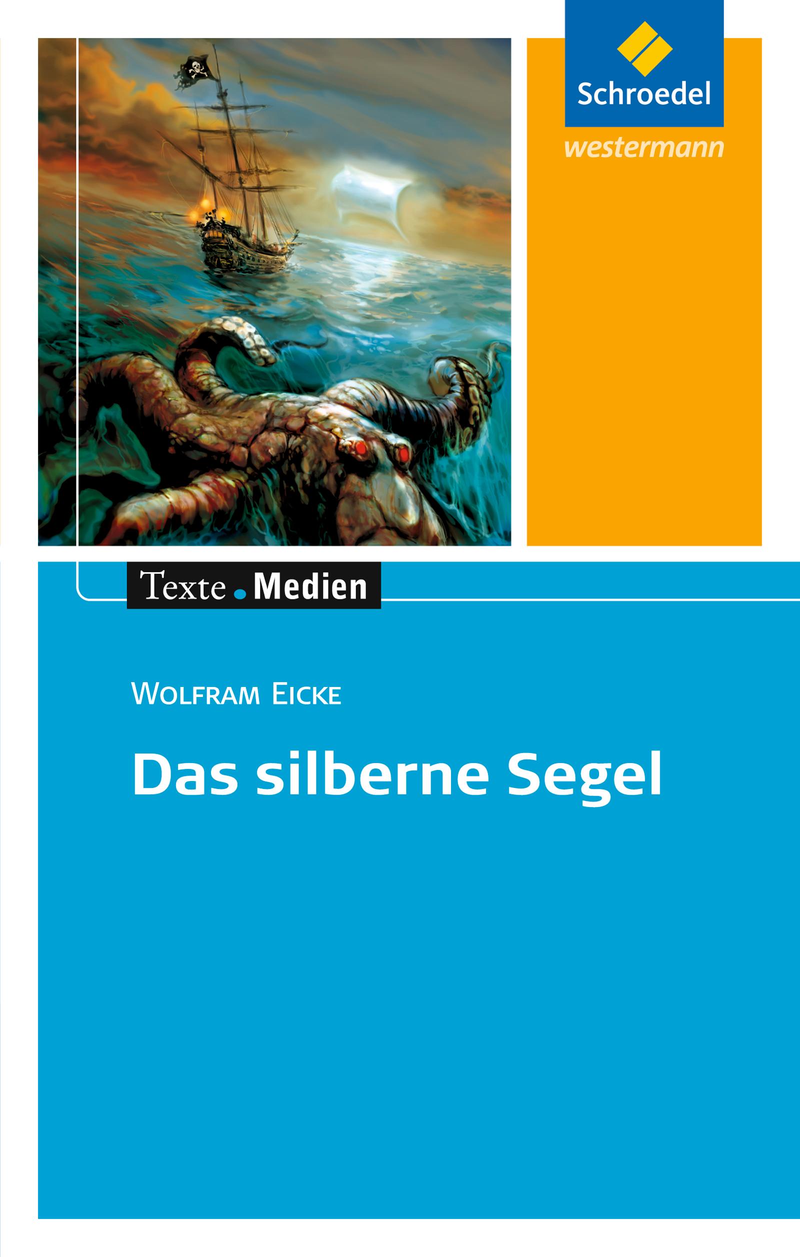 Vorderes Coverbild Das silberne Segel: Textausgabe mit Materialien