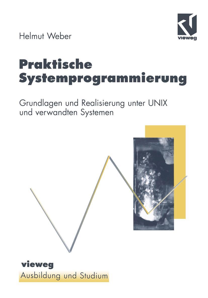 Vorderes Coverbild Praktische Systemprogrammierung
