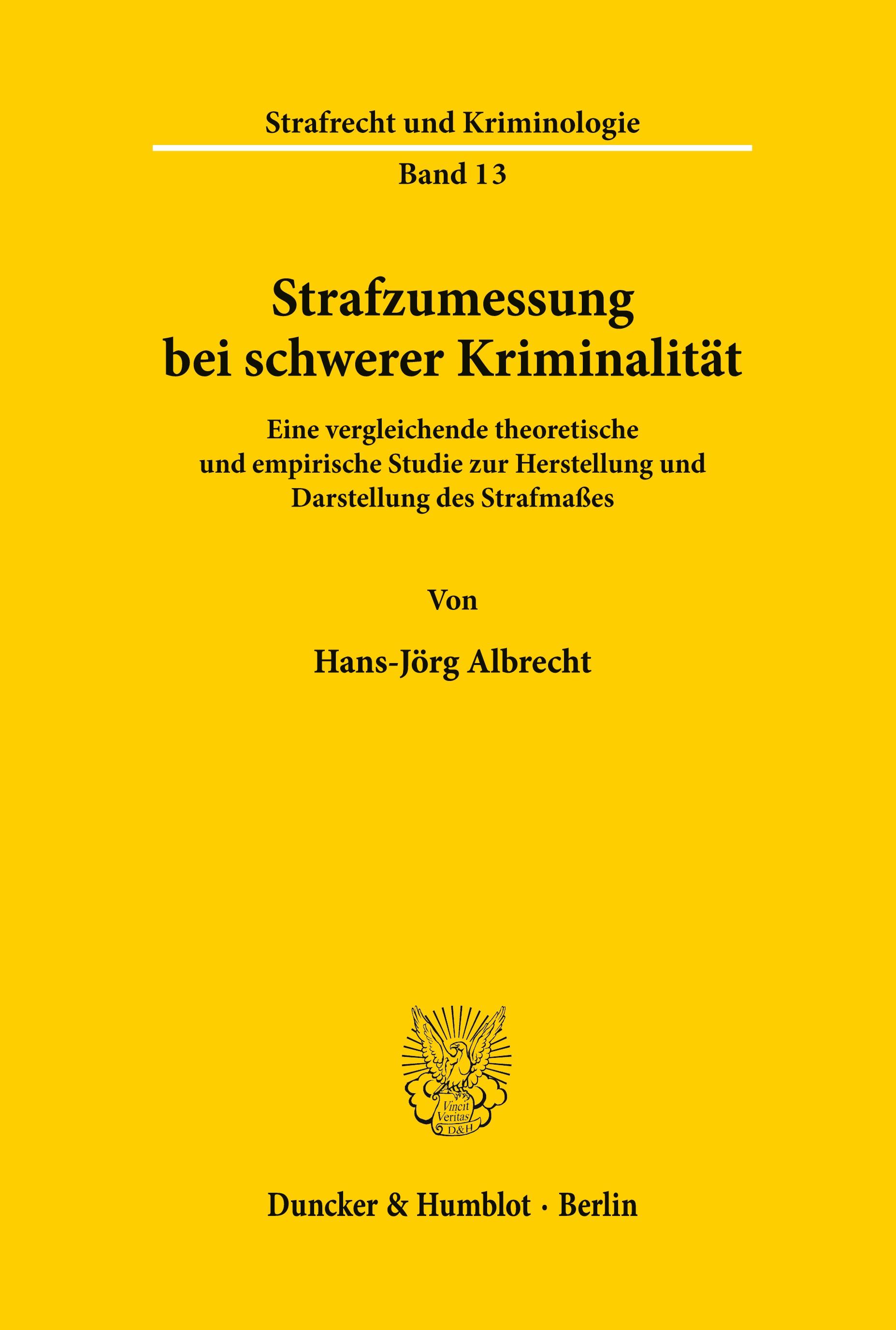 Vorderes Coverbild Strafzumessung bei schwerer Kriminalität.
