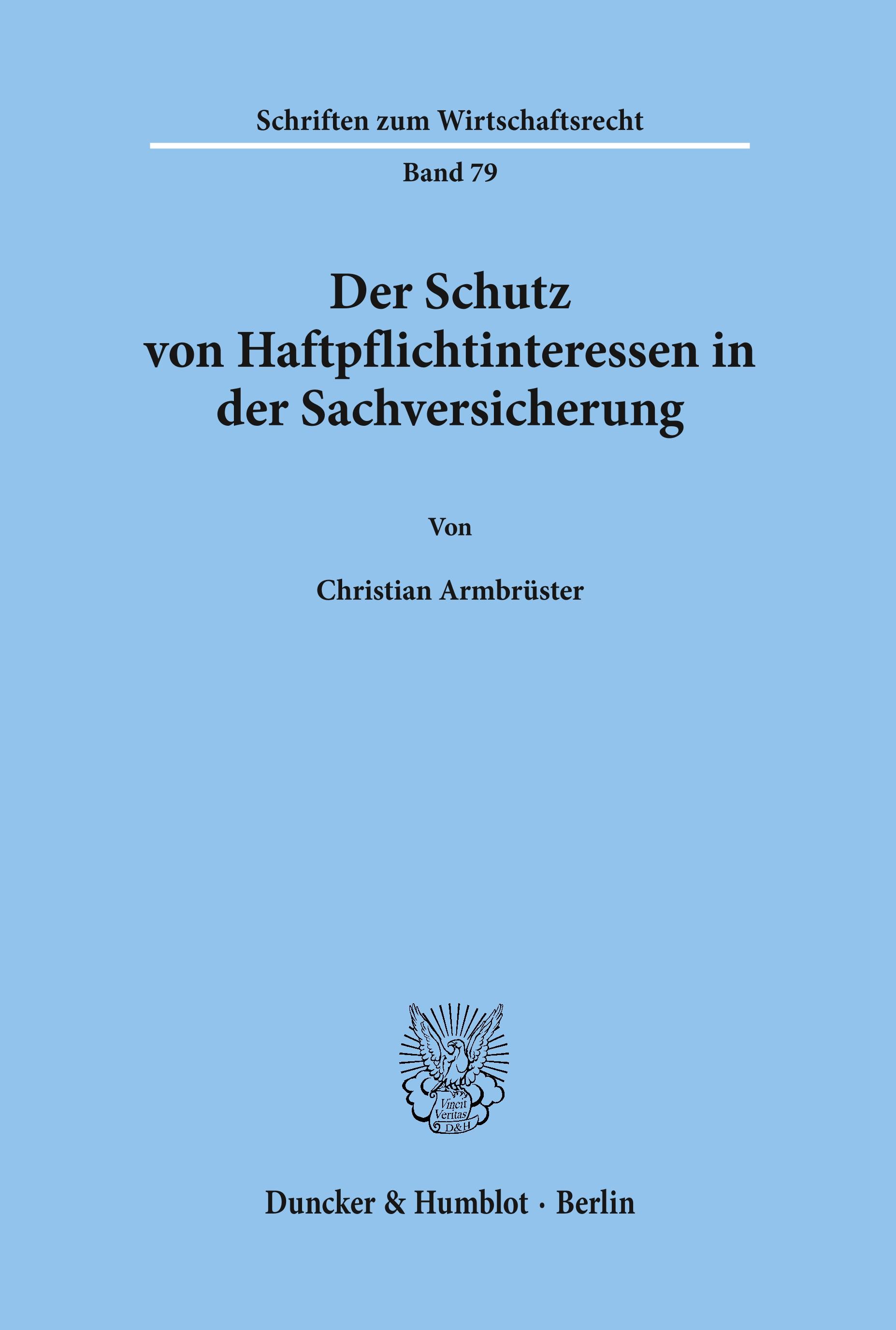 Vorderes Coverbild Der Schutz von Haftpflichtinteressen in der Sachversicherung.