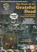 Vorderes Coverbild The Music of the Grateful Dead: Arranged for Fingerstyle Guitar [With 2 CDs]