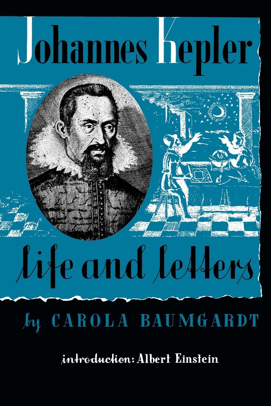 Vorderes Coverbild Johannes Kepler Life and Letters