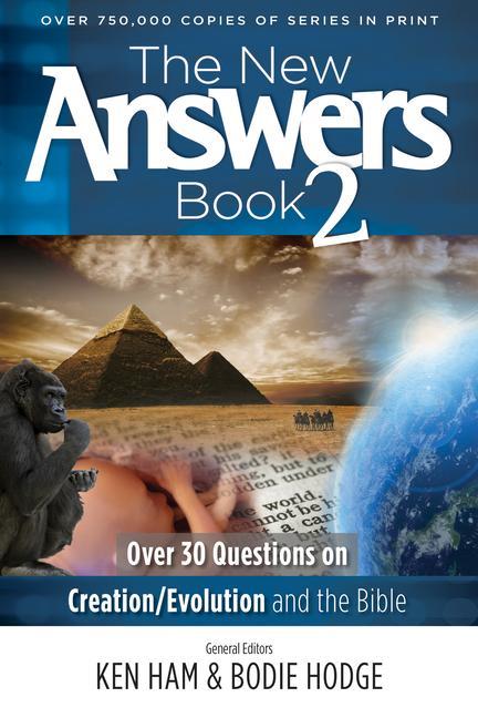 Vorderes Coverbild The New Answers Book 2: Over 30 Questions on Creation/Evolution and the Bible