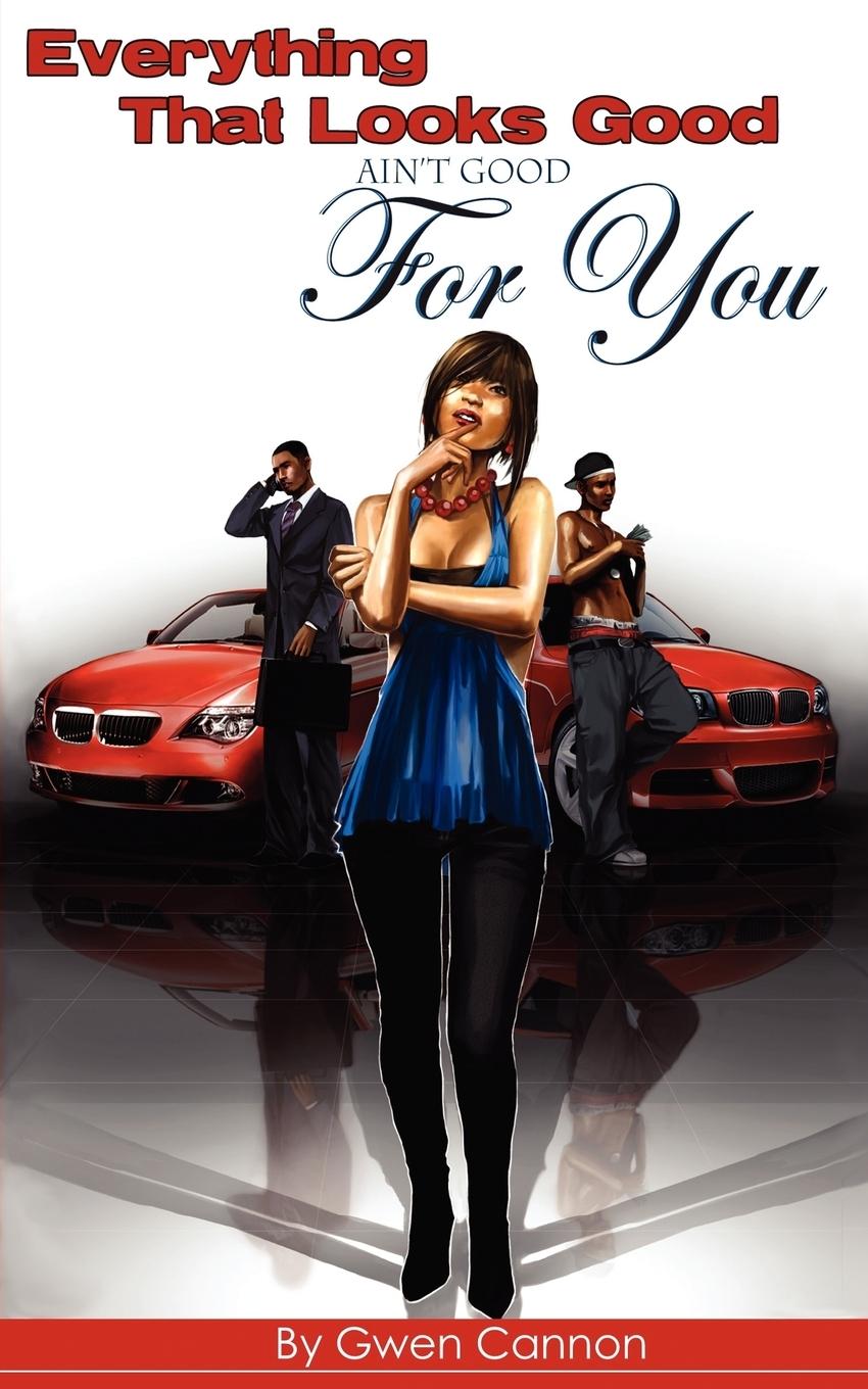 Vorderes Coverbild Everything That Looks Good Ain't Good for You!