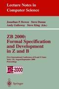 Vorderes Coverbild ZB 2000: Formal Specification and Development in Z and B