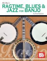Vorderes Coverbild Mel Bay's Ragtime, Blues & Jazz for Banjo