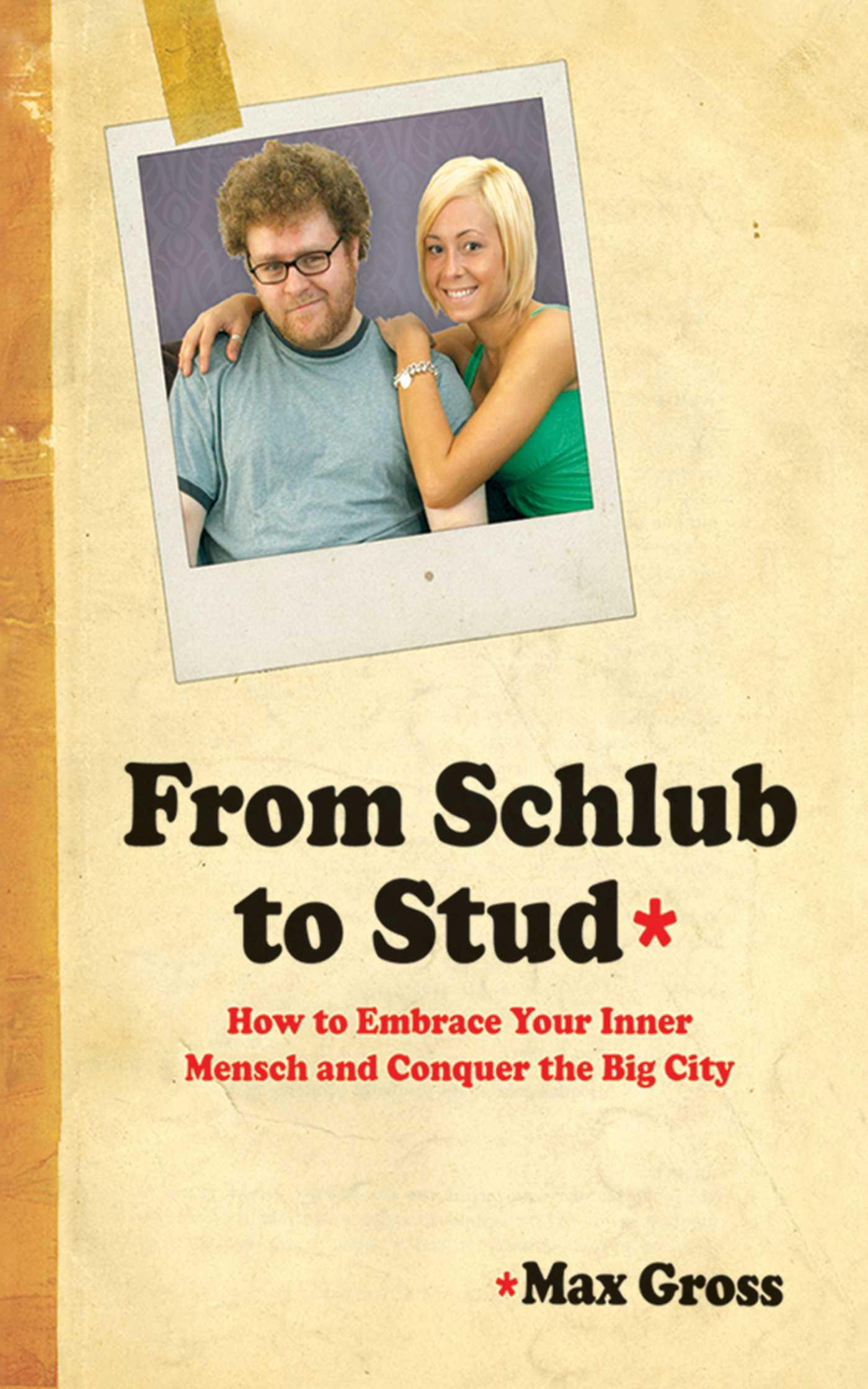 Vorderes Coverbild From Schlub to Stud