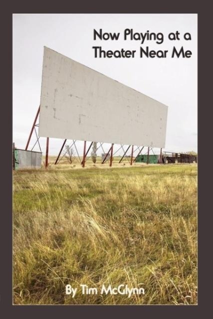 Vorderes Coverbild Now Playing at a Theater Near Me