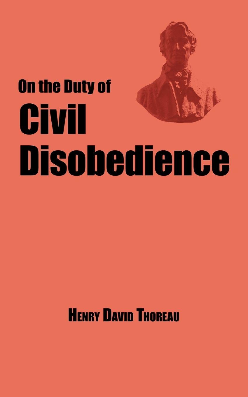 Vorderes Coverbild On the Duty of Civil Disobedience - Thoreau's Classic Essay