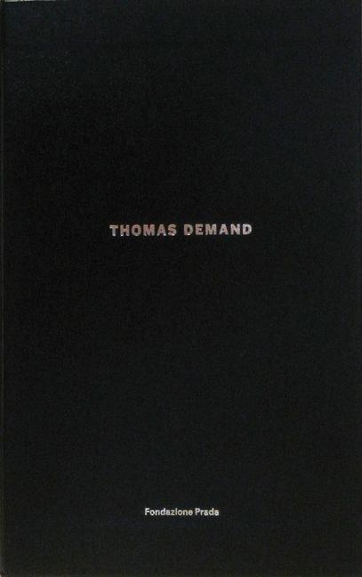 Vorderes Coverbild Thomas Demand: Processo Grottesco / Yellowcake