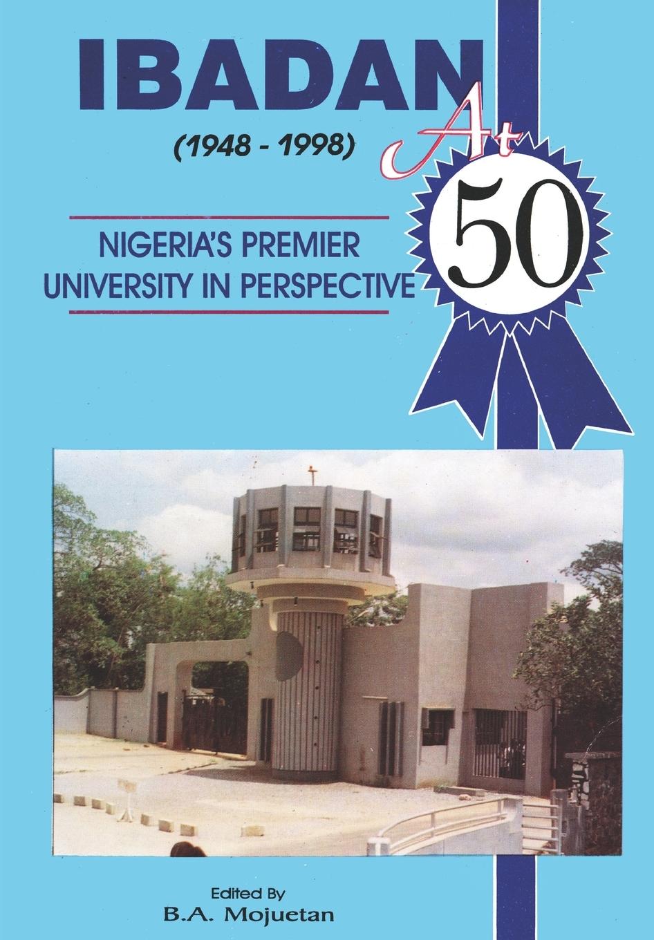 Vorderes Coverbild Ibadan at Fifty, 1948-1998
