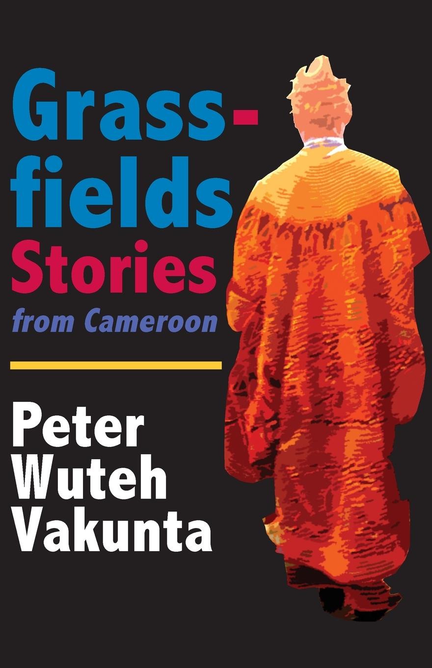 Vorderes Coverbild Grassfields Stories from Cameroon