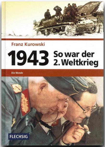 Vorderes Coverbild So war der 2. Weltkrieg 1943