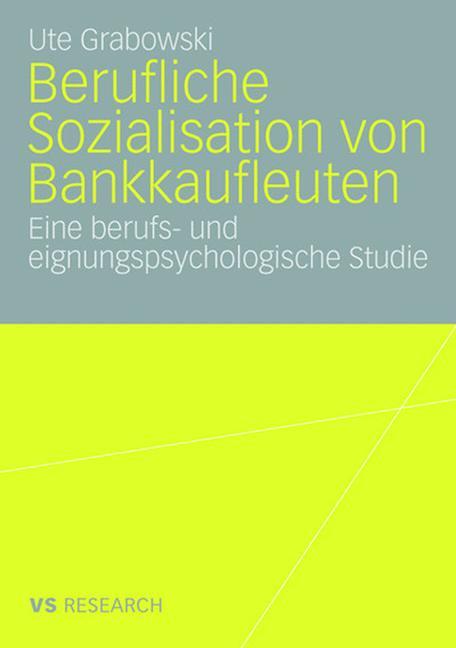 Vorderes Coverbild Berufliche Sozialisation von Bankkaufleuten