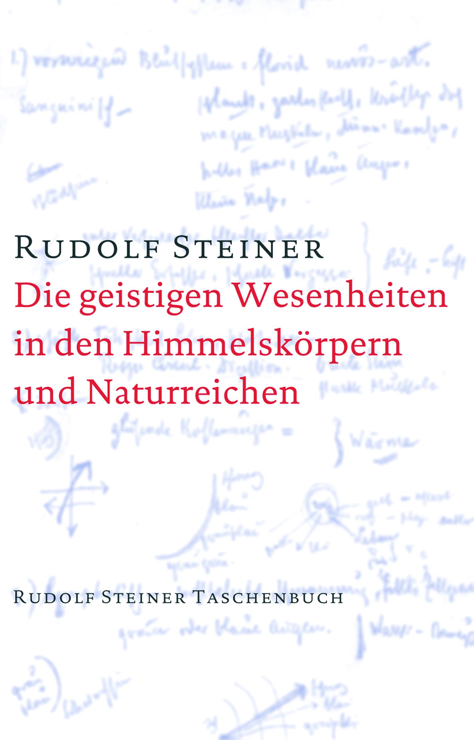 Vorderes Coverbild Die geistigen Wesenheiten in den Himmelskörpern und Naturreichen
