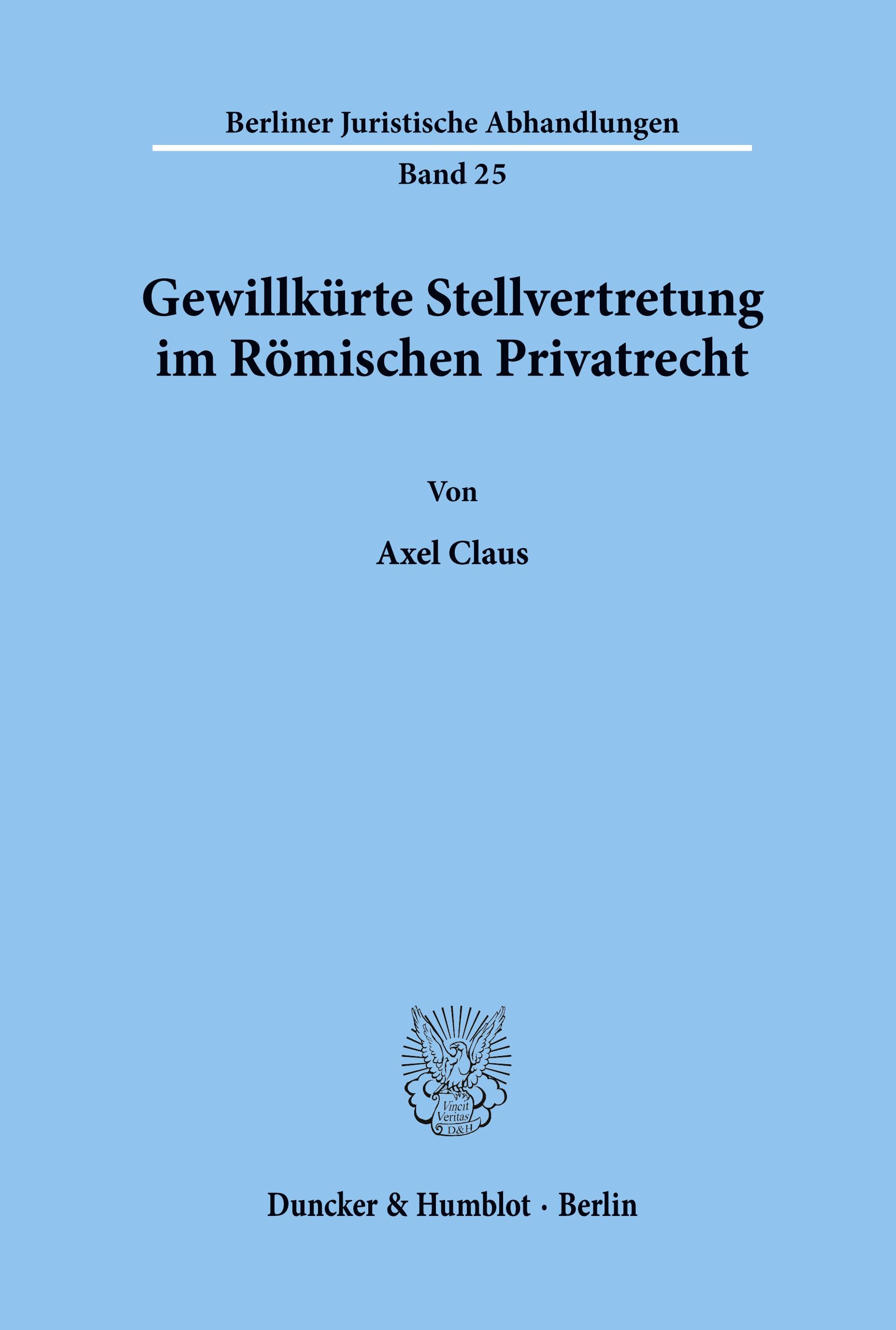 Vorderes Coverbild Gewillkürte Stellvertretung im Römischen Privatrecht.