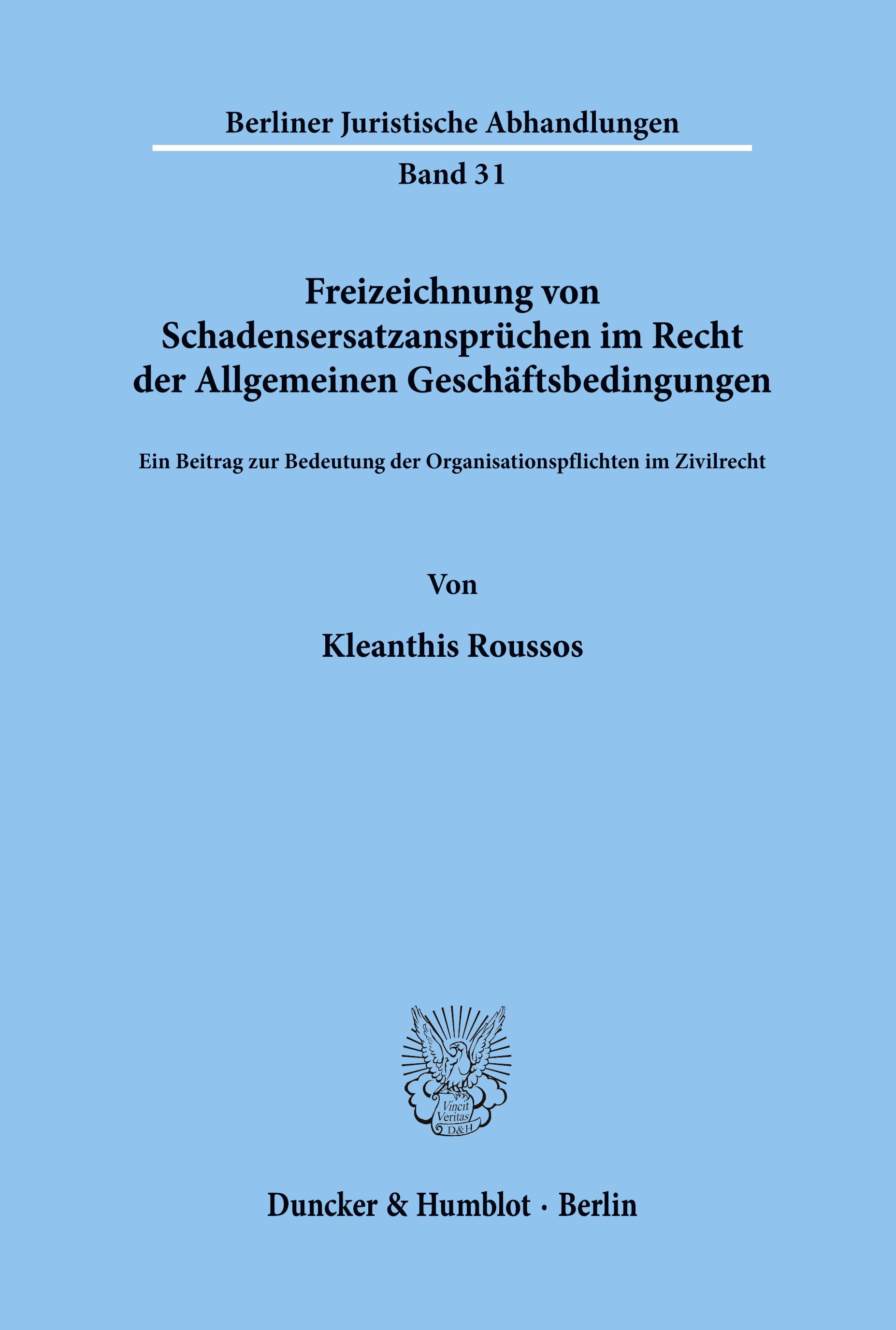 Vorderes Coverbild Freizeichnung von Schadensersatzansprüchen im Recht der Allgemeinen Geschäftsbedingungen.