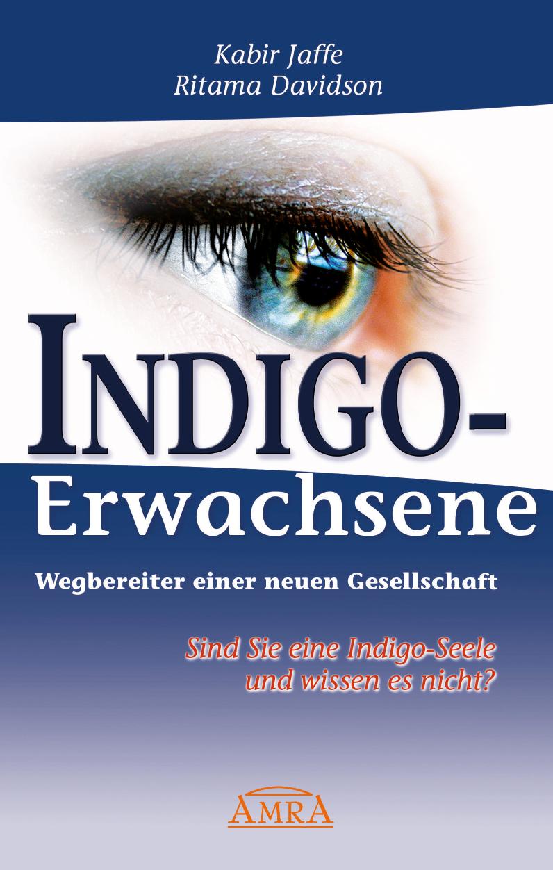 Vorderes Coverbild Indigo-Erwachsene. Wegbereiter einer neuen Gesellschaft