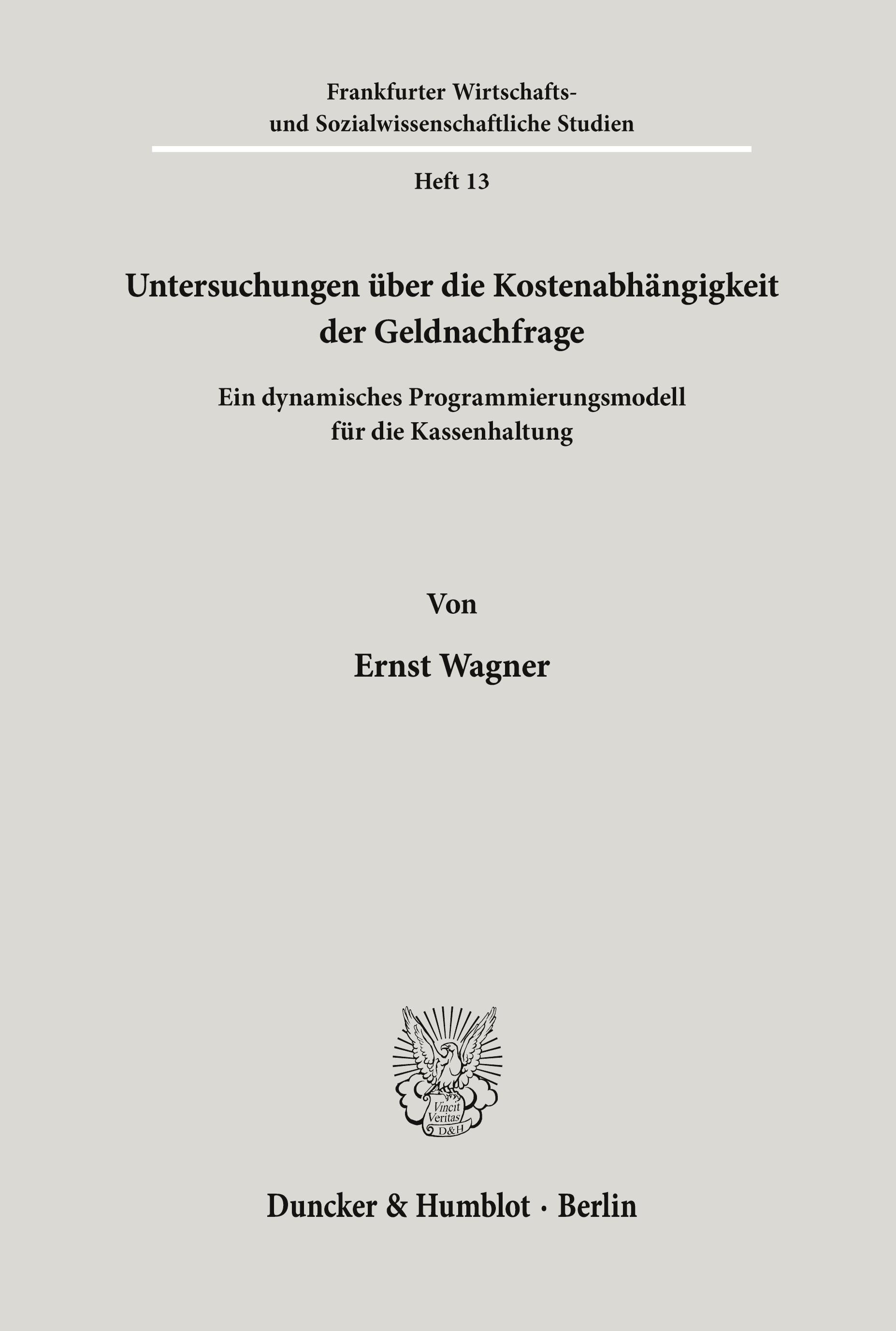 Vorderes Coverbild Untersuchungen über die Kostenabhängigkeit der Geldnachfrage.