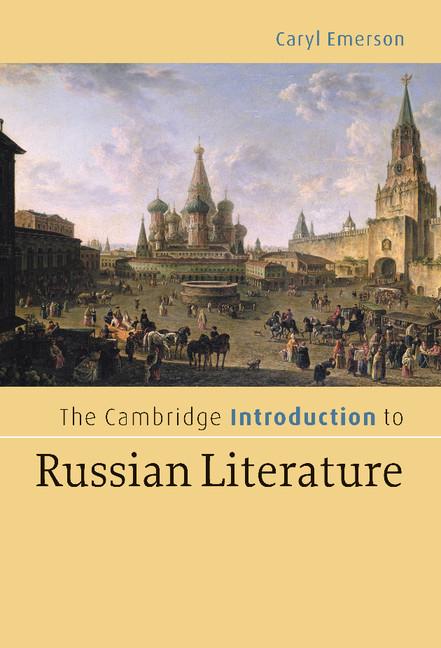 Vorderes Coverbild The Cambridge Introduction to Russian Literature