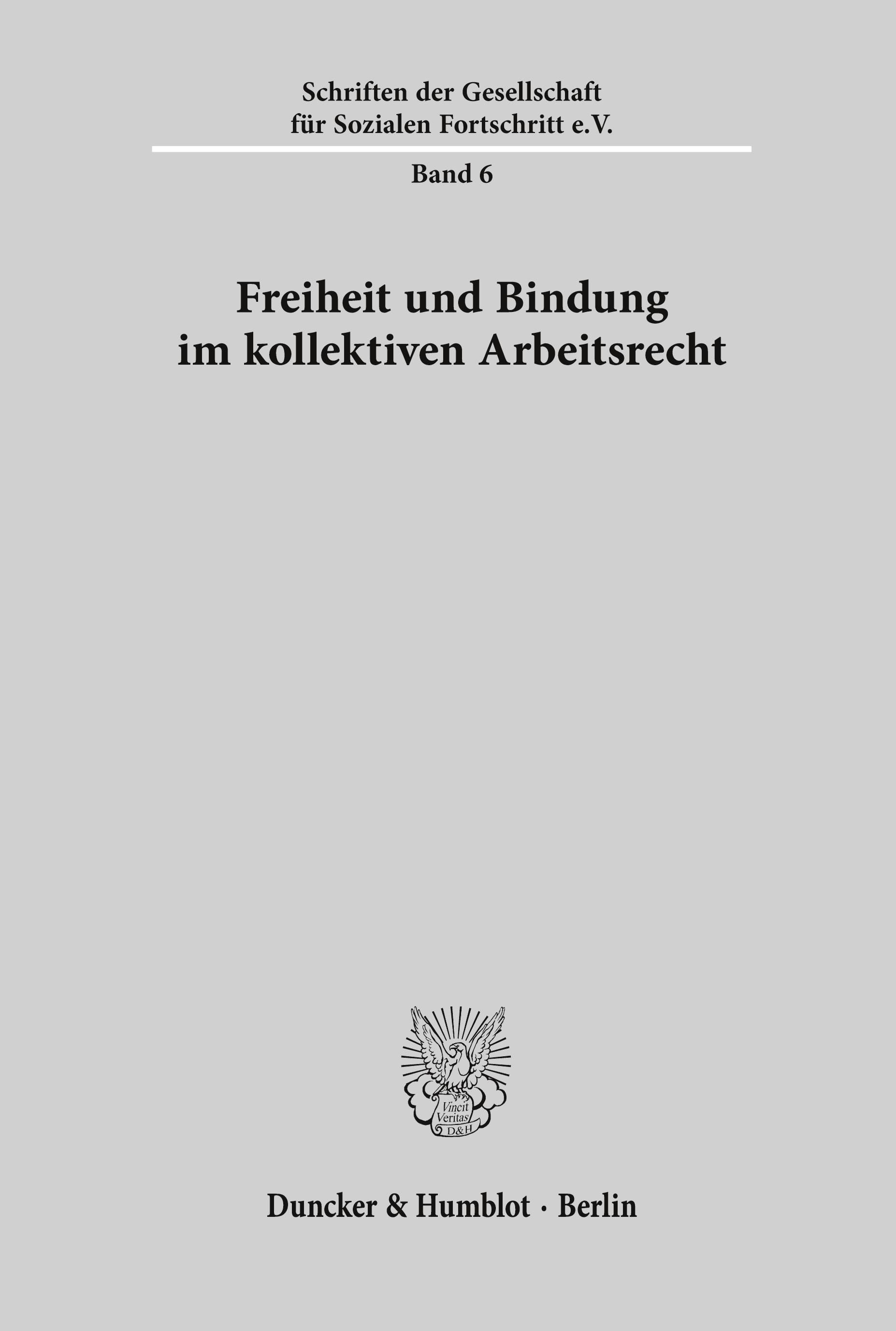 Vorderes Coverbild Freiheit und Bindung im kollektiven Arbeitsrecht.
