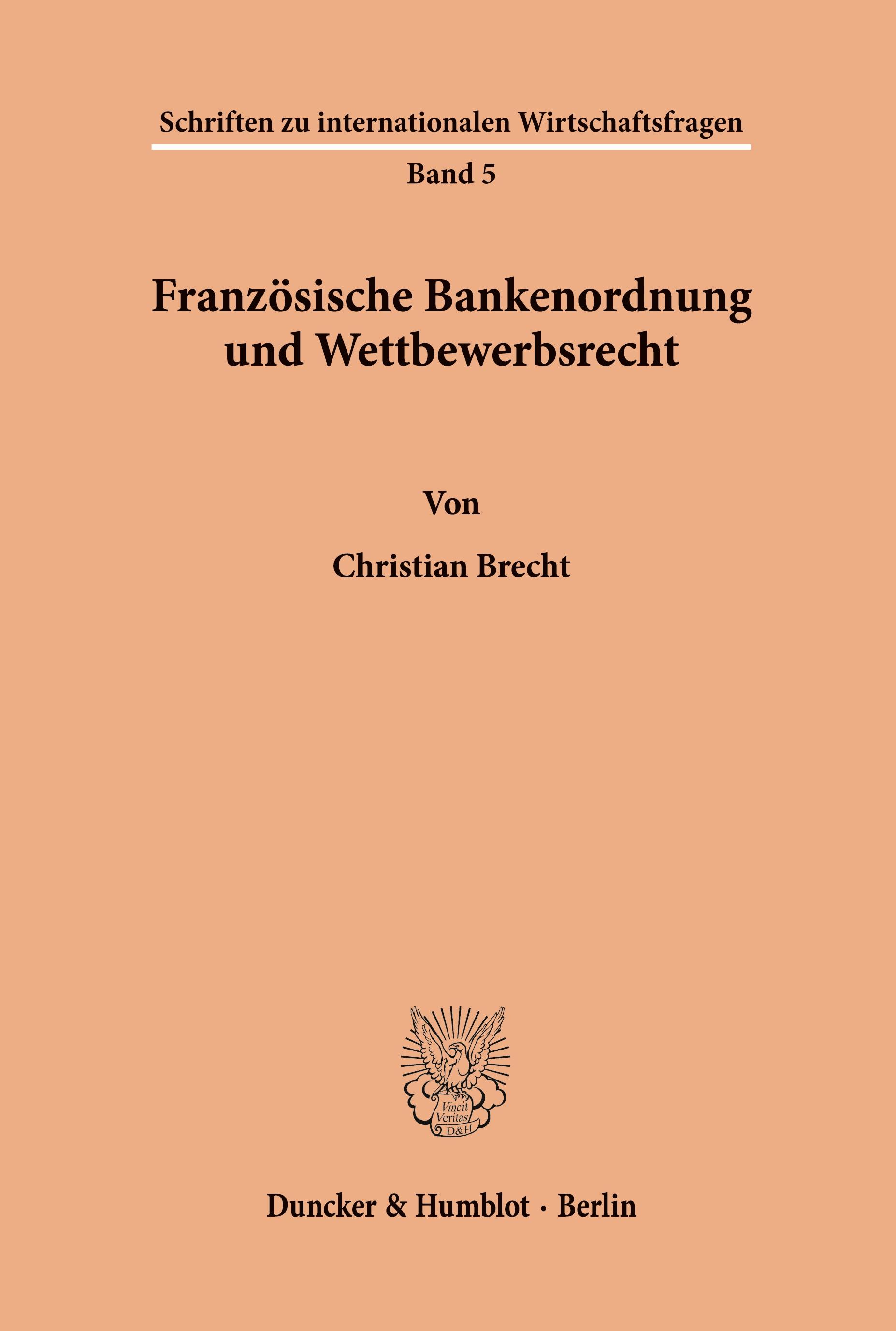 Vorderes Coverbild Französische Bankenordnung und Wettbewerbsrecht.