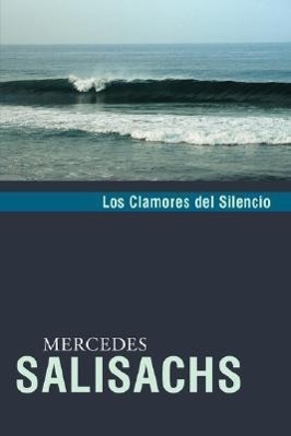 Vorderes Coverbild Los Clamores del Silencio