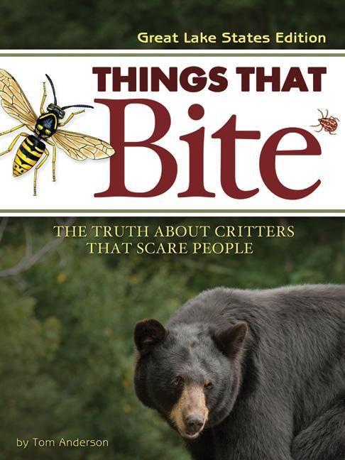 Vorderes Coverbild Things That Bite: Great Lakes Edition