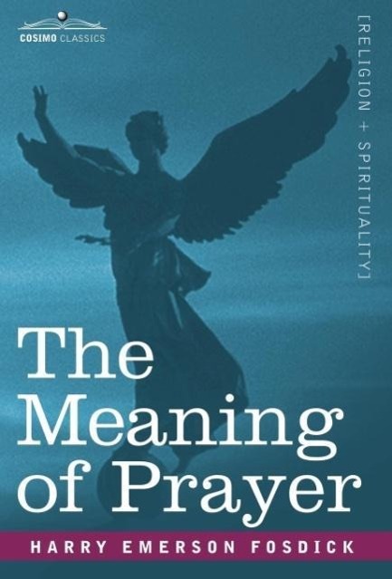 Vorderes Coverbild The Meaning of Prayer