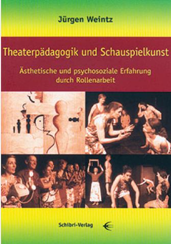 Vorderes Coverbild Theaterpädagogik und Schauspielkunst