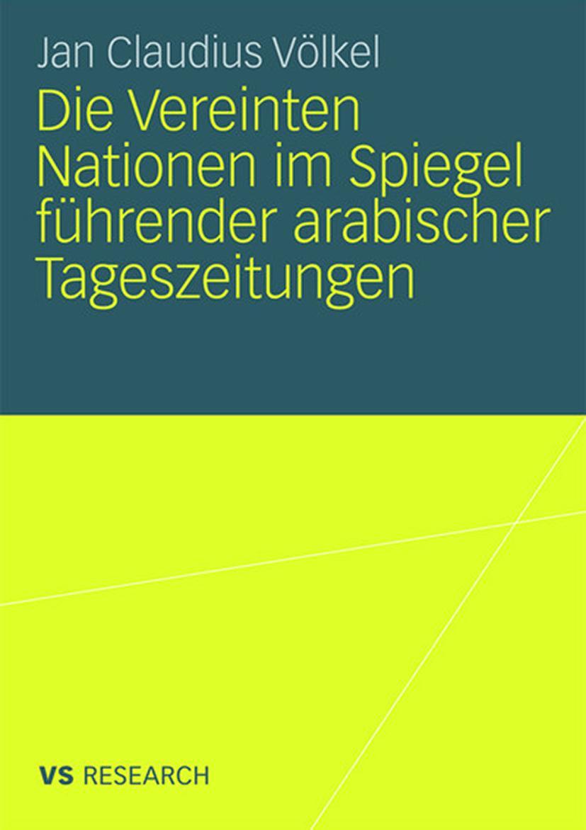 Vorderes Coverbild Die Vereinten Nationen im Spiegel führender arabischer Tageszeitungen