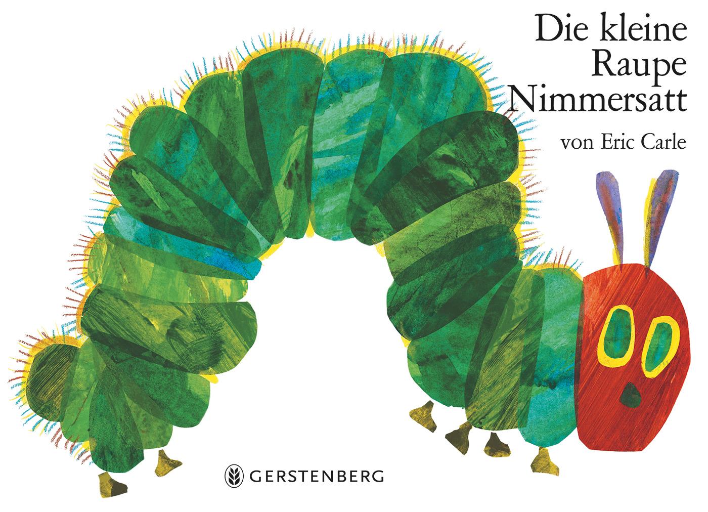 Vorderes Coverbild Die kleine Raupe Nimmersatt
