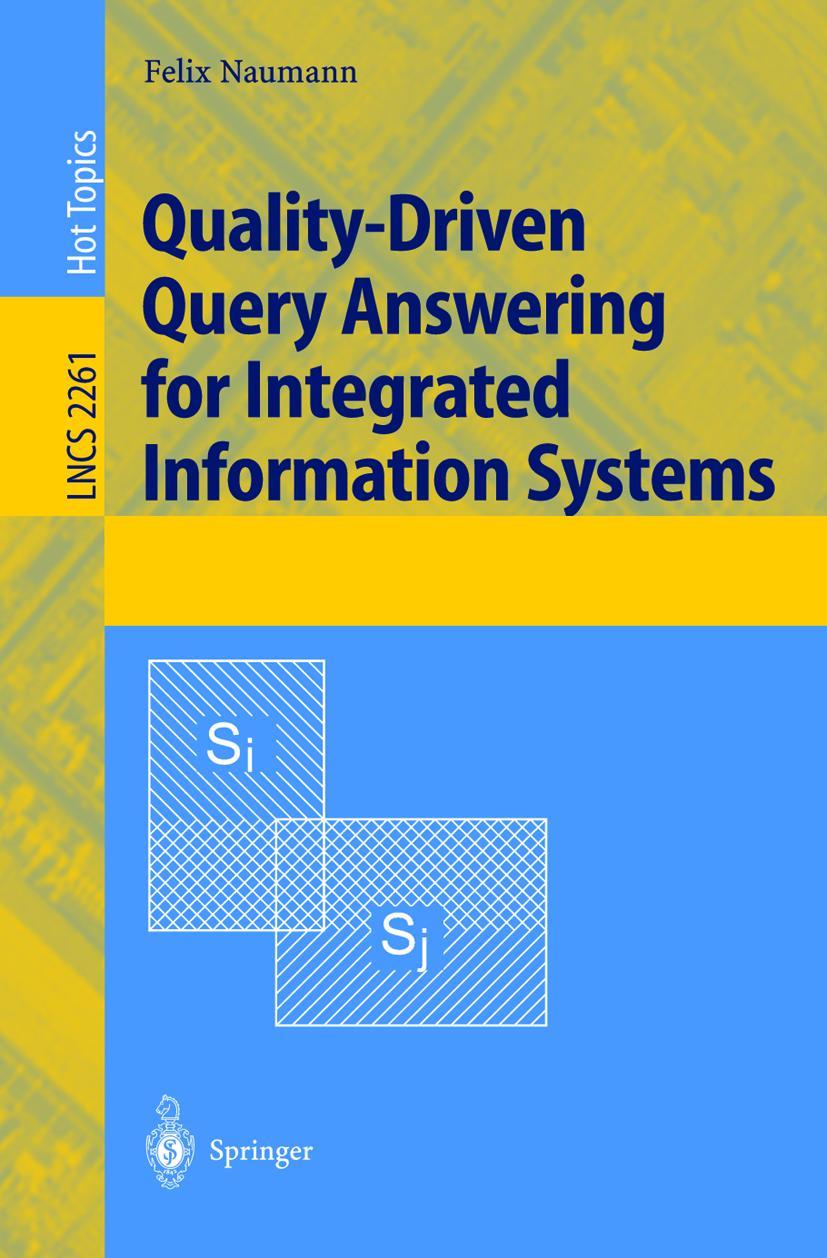 Vorderes Coverbild Quality-Driven Query Answering for Integrated Information Systems
