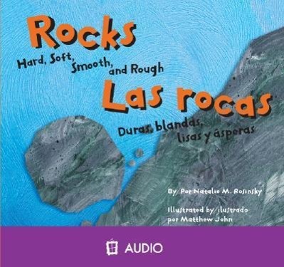 Vorderes Coverbild Rocks/Las Rocas: Hard, Soft, Smooth, and Rough/Duras, Blandas, Lisas y Asperas