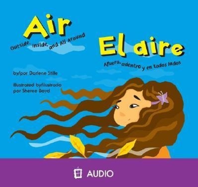 Vorderes Coverbild Air/El Aire: Outside, Inside, and All Around/Afuera, Adentro y En Todos Lados