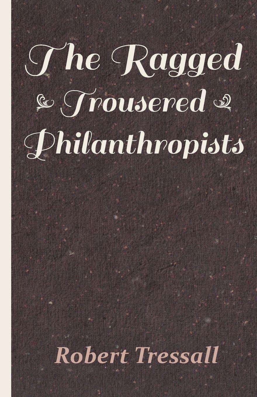 Vorderes Coverbild The Ragged Trousered Philanthropists