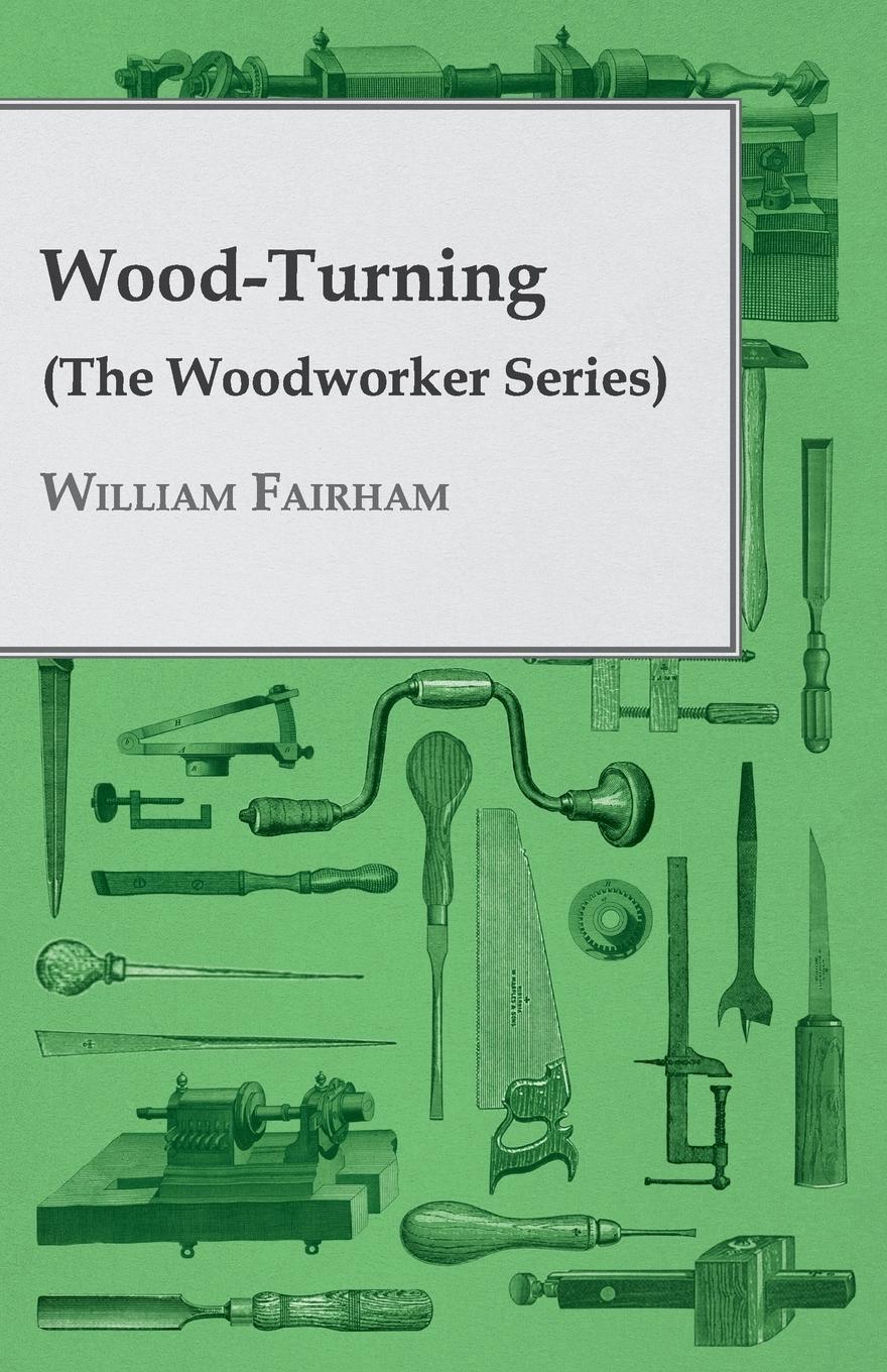 Vorderes Coverbild Wood-Turning (the Woodworker Series)