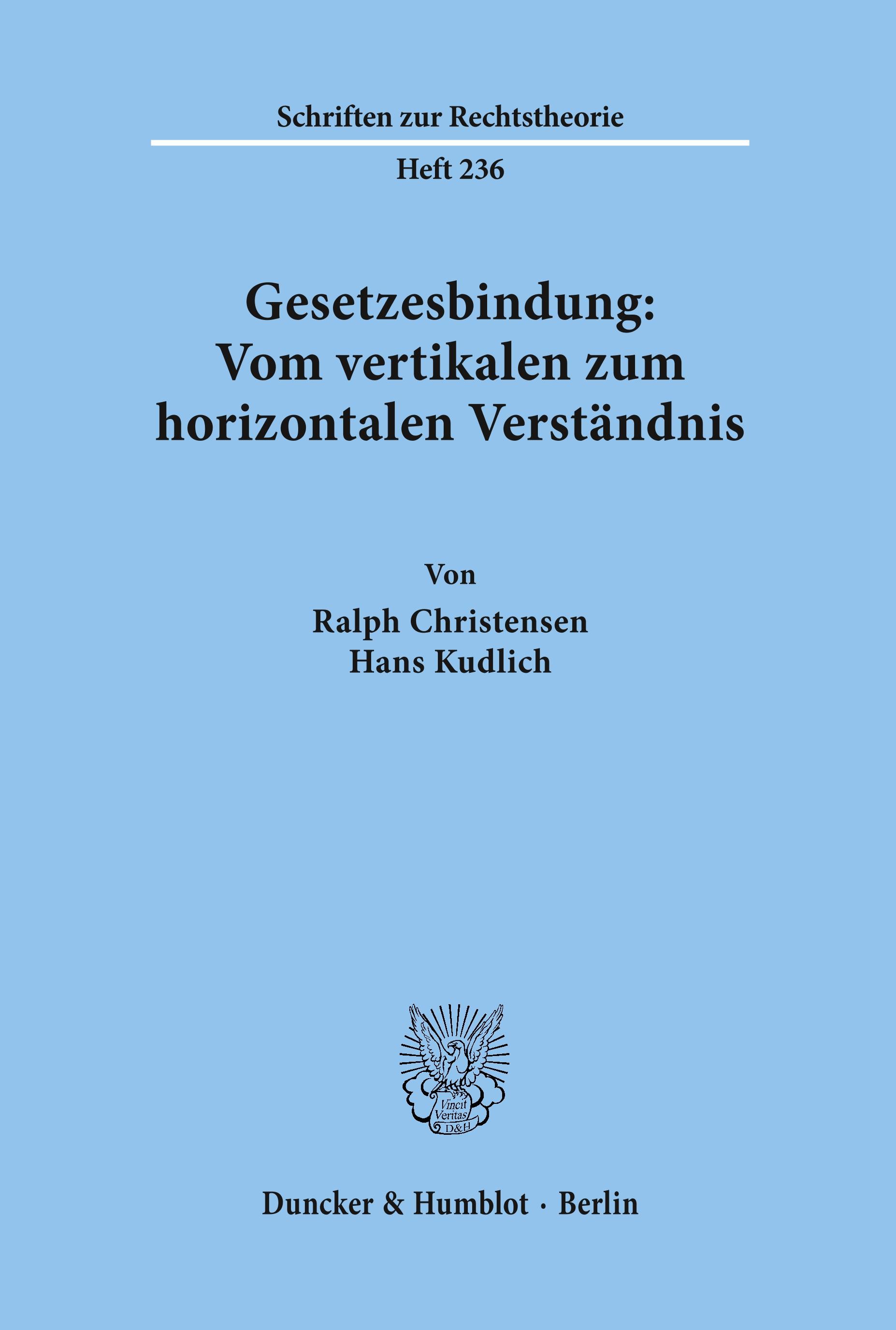 Vorderes Coverbild Gesetzesbindung: Vom vertikalen zum horizontalen Verständnis.